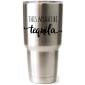 30 oz engraved stainless steel yeti tumbler - this could be tequila
